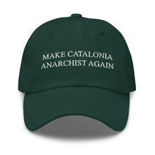 Load image into Gallery viewer, Make Catalonia Anarchist Again Cap