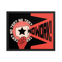 Load image into Gallery viewer, No Tea No Work Framed Poster