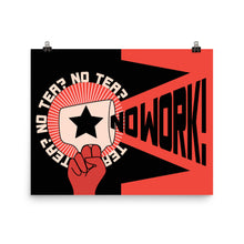 Load image into Gallery viewer, No Tea No Work Poster
