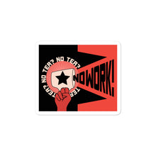 Load image into Gallery viewer, No Tea No Work Sticker