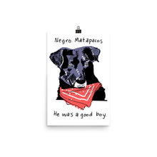 Load image into Gallery viewer, Negro Matapacos Poster