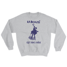 Load image into Gallery viewer, Beauty… Unisex Sweatshirt
