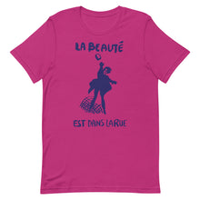 Load image into Gallery viewer, Beauty is in the Street Unisex T-Shirt