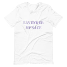 Load image into Gallery viewer, Lavender Menace Unisex T-Shirt