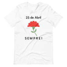 Load image into Gallery viewer, April 25 Unisex T-Shirt