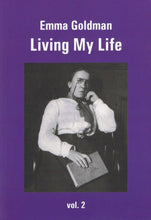 Load image into Gallery viewer, Living My Life - Emma Goldman (All 3 Volumes)