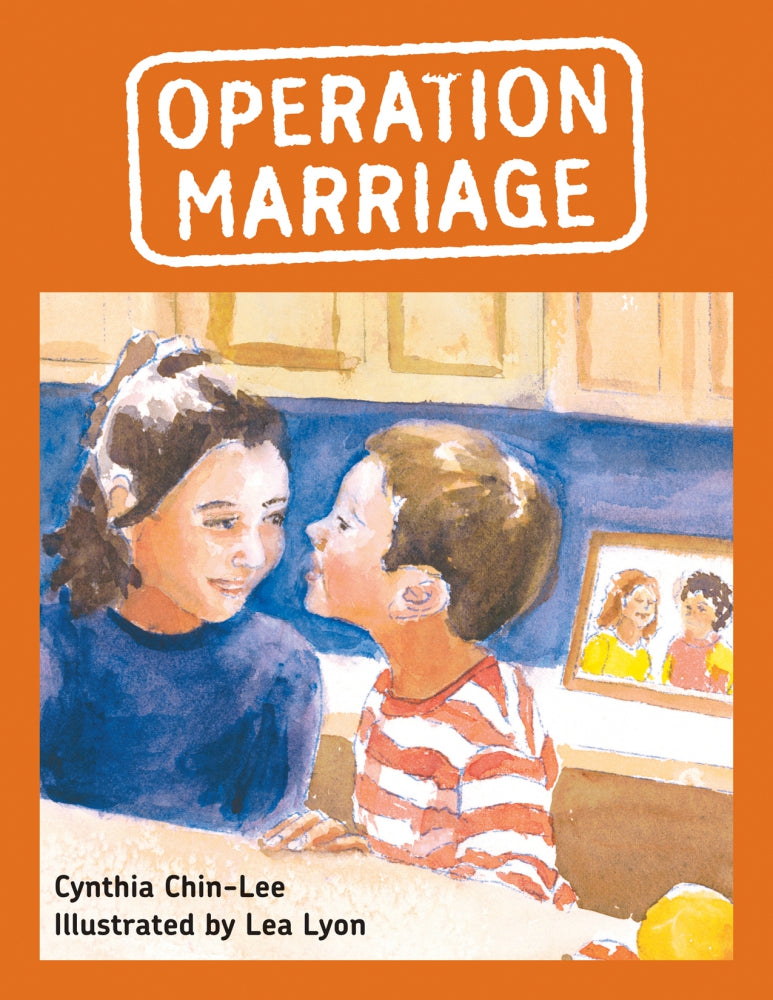 Operation Marriage – Cynthia Chin-Lee and Lea Lyon