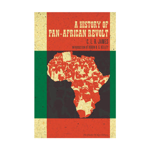 A History of Pan-African Revolt – C.L.R. James