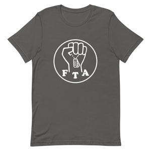 FTA Unisex T-Shirt