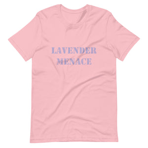 Lavender Menace Unisex T-Shirt