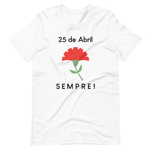 April 25 Unisex T-Shirt