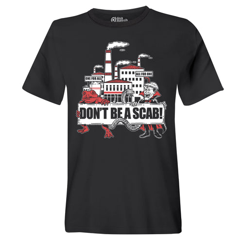 TSOTM Jul 2022: Don't Be a Scab