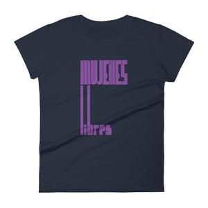 Mujeres Libres Femme Fit T-shirt
